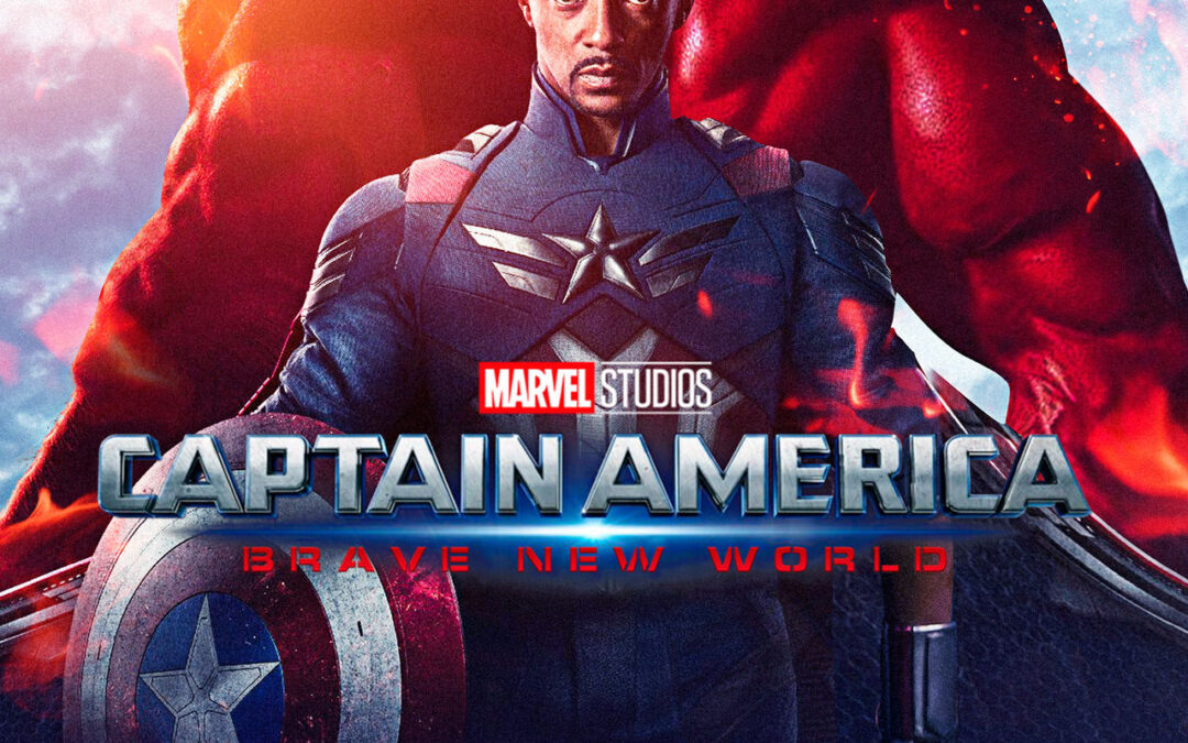 CINEMA «CAPTAIN AMERICA : BRAVE NEW WORD»